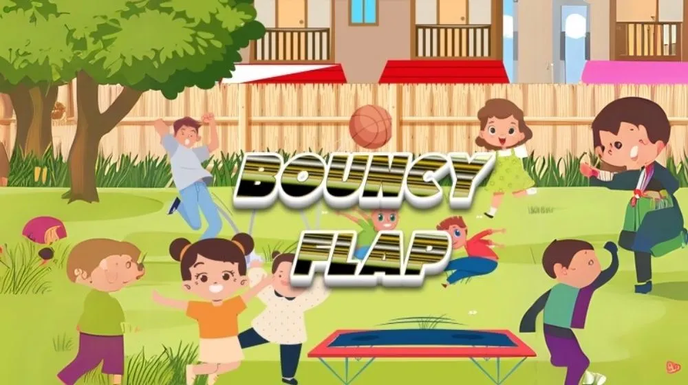 Bouncy Flap